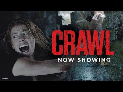 Crawl (2019) โ Now Showing โ Paramount Pictures Trinidad