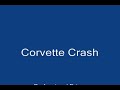 Corvette Crash