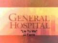 videos de General Hospital Songs - Lie To Me