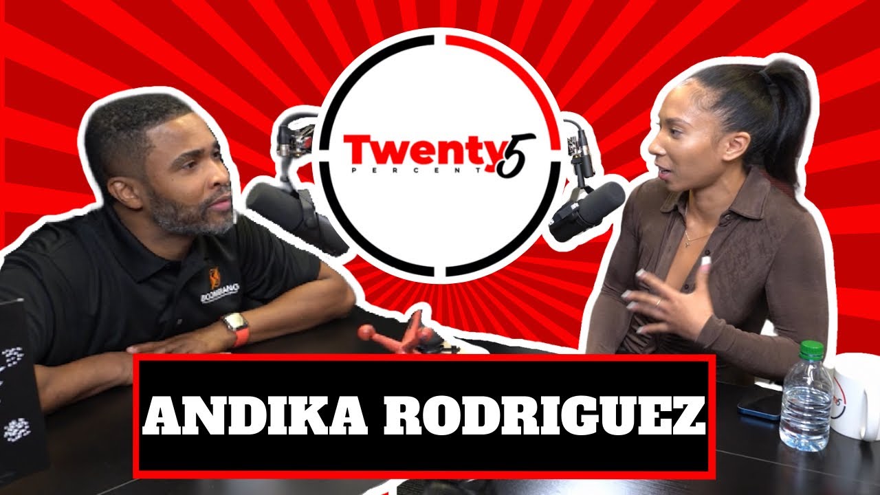Andika Rodriguez Interview - Twenty5 Percent Podcast EP. 8