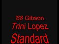 1968 Gibson Trini Lopez Standard