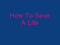 HowToSaveALife