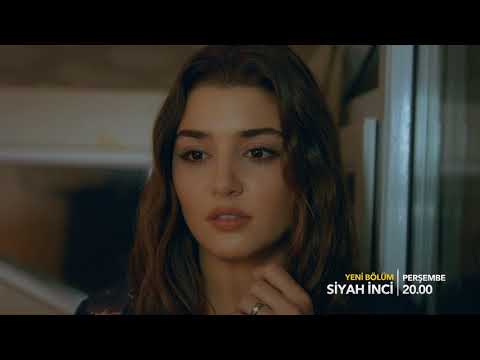 Siyah İnci 10. Bölüm 2. Fragmanı                                                                                                                                                                                                                          