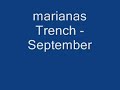 Marianas Trench - September