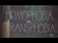 Homophobia and Transphobia Hurts Everyone