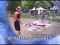 Skymasters RC Float Fly 2006 Opener Skymasters RC Float Fly 2006 Opener