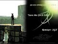 Save Me (OCR Edit) ~ ICO (OC Remix) Save Me (OCR Edit) ~ ICO (OC Remix)