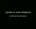 Cartas a Uma Ditadura movie spot