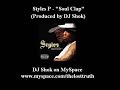 Styles P - Soul Clap Styles P - Soul Clap