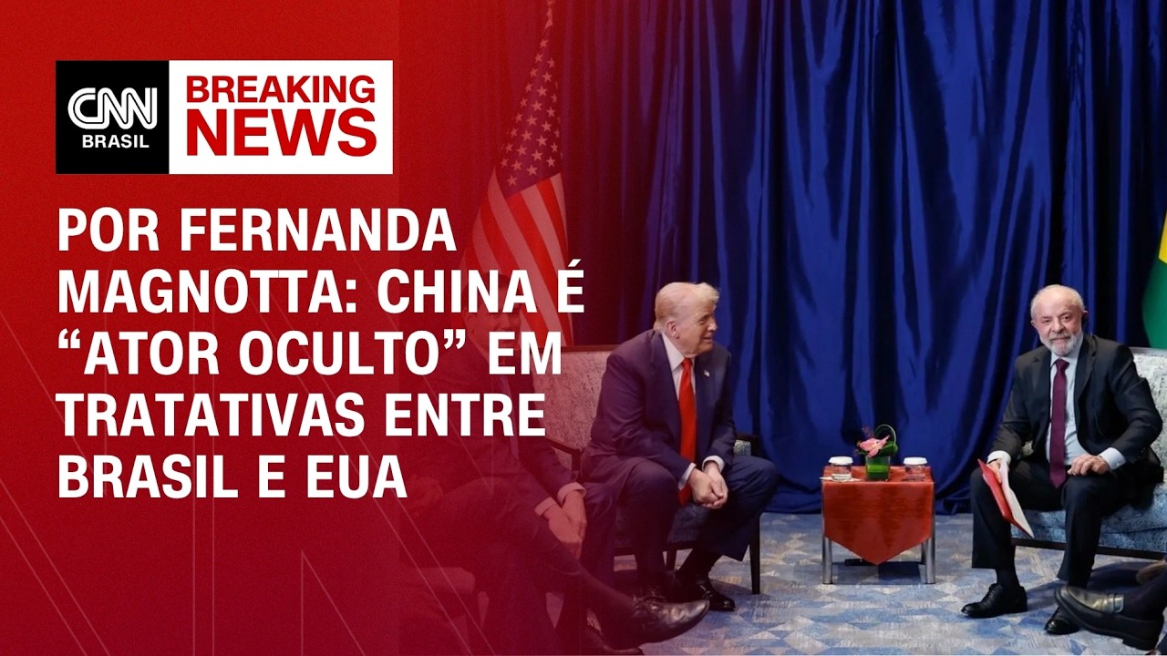Análise: China é “ator oculto” em tratativas entre Brasil e EUA | BASTIDORES CNN