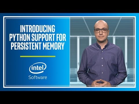 Intel adds Python bindings to Persistent Memory SDK – Firmware Security