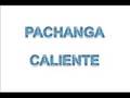 Pachanga - Calienta (New2008)