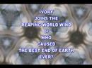IVORY JOINS THE REAPING WORLD WIND (1) IVORY JOINS THE REAPING WORLD WIND (1)