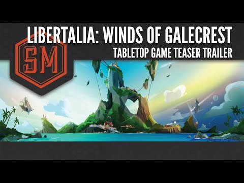 Libertalia: Winds of Galecrest