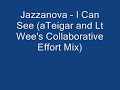 Jazzanova - I Can See (a.teigar & Lt Wee Collaborative Effort Mix)