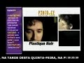 Plastique Noir - VT promo Ponto.CE (TV Uni�o)