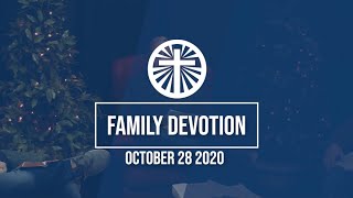 Family Devotion October 28 2020