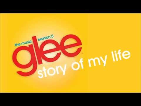 Glee - Story of My Life