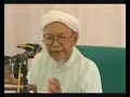 Kuliah Jumaat 11 Julai 2008(3)Y.A.B Tuan Guru Nik Abd. Aziz