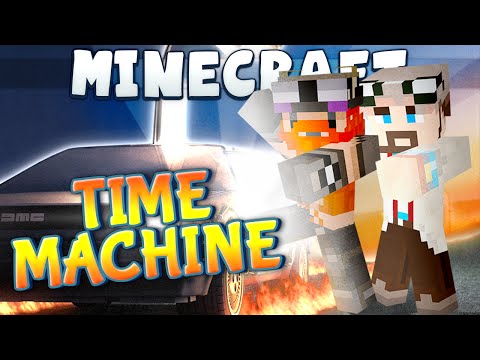 Minecraft - Back To The Future #2 - Time Machine