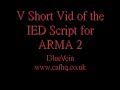 IED Script for ARMA 2
