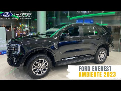 FORD EVEREST AMBIENTE 2023 - PHIÊN BẢN DỄ TIẾP CẬN NHẤT CHỈ VỚI 1.099 TỶ - TRANG BỊ NGOÀI MONG ĐỢI