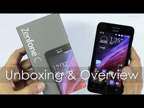 Asus Zenfone C Unboxing & Hands On Overview