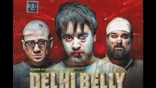 Delhi Belly - Official Trailer