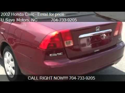 2002 honda civic ex sedan - This 2002 Honda Civic EX 4dr Sedan is for sale in Charlotte, NC 28227 at U Save Motors. Contact U Save Motors at http://www.usavemotors.com or http://www.car...