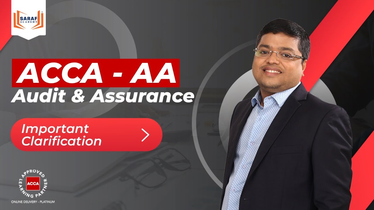 ACCA - AA | Audit and Assurance | Important Clarification