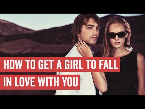 how to love a girl