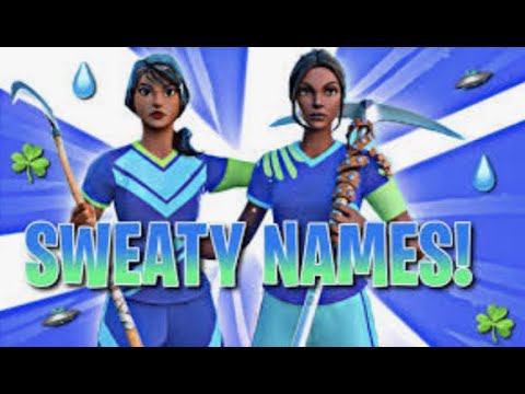 sweaty-fortnite-names