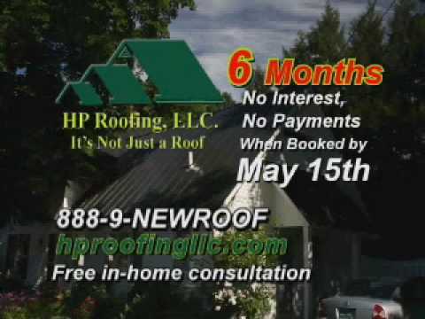 HP Roofing 6 months 0% interest!