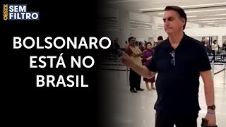 Jair Bolsonaro volta ao Brasil depois de três meses nos Estados Unidos 