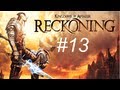 Kingdom of Amalur - Reckoning Walkthrough with Commentary Part 13 - Mulligan
