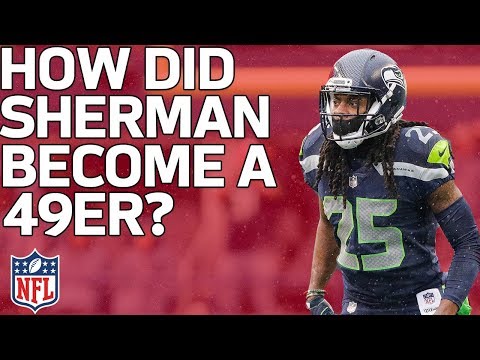 Video: Why Did Richard Sherman Sign with the 49ers & How Did it Happen So Quickly? | NFL