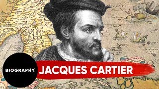 Jacques Cartier - Mini Biography  1491-1557