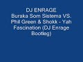 DJ Enrage - Yah Fascination (Bootleg)