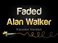 Alan Walker - Faded "Pudar" (Karaoke Ve