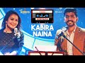 Neha Kakkar T-Series Mixtape : Kabira Naina l Mohd Irfan l Bhushan Kumar l Ahmed Khan l Abhijit V Neha Kakkar T-Series Mixtape : Kabira Naina l Mohd Irfan l Bhushan Kumar l Ahmed Khan l Abhijit V