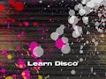 Learn Disco Remix !
