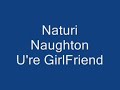 Naturi Naughton Your GirlFriend Naturi Naughton Your GirlFriend