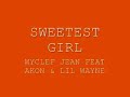 SWEETEST GIRL