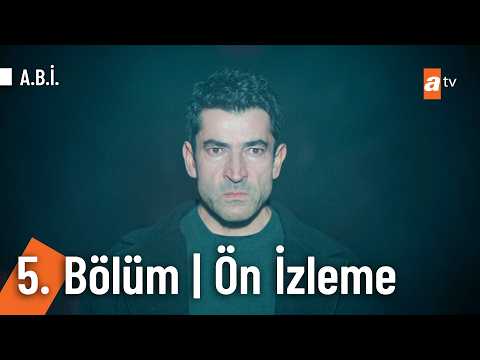 A.B.İ. 5. Bölüm Ön İzleme                                                                                                                                                                                                                                 