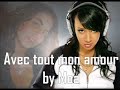 Avec tout mon amour