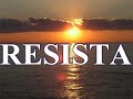 Resista nos momentos difíceis...