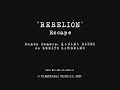 escape  rebelion