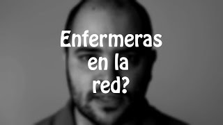 Reflexiones...sobre la enfermerÃa en las redes