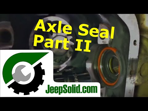 Jeep Wrangler axle seal replacement (Part II)