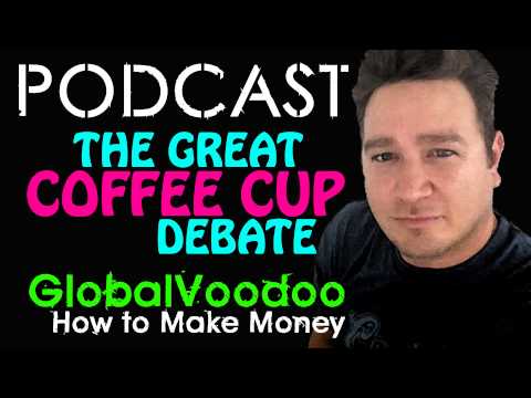 THE GREAT COFFEE MUGS DEBATE | HOW TO MAKE MONEY SELLING | PODCAST